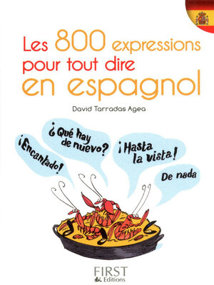 cover image of 800 expressions pour tout dire en espagnol